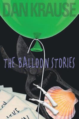 Dan Krause - The Balloon Stories!, Häftad. Tillgänglighet: Lägg i varukorg