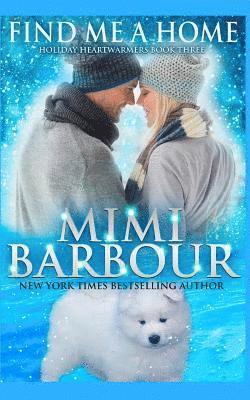 Mimi Barbour - Find me a Home, Häftad. Tillgänglighet: Lägg i varukorg