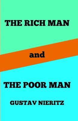 Gustav Nieritz - The Rich Man and the Poor Man, Häftad. Tillgänglighet: Lägg i varukorg