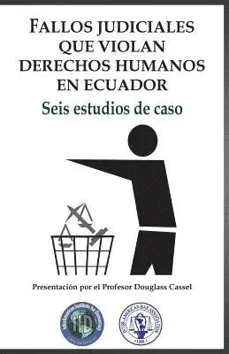 Jaime Vintimilla Saldana, Jorge Zavala Egas - Fallos judiciales que violan Derechos Humanos en Ecuador: Seis estudios de caso, Häftad. Tillgänglighet: Lägg i varukorg