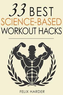 Felix Harder - Workout: 33 Best Science-Based Workout Hacks, Häftad