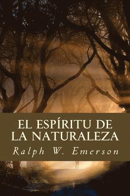 Ralph Waldo Emerson, Editorial Oneness - El Espíritu de la Naturaleza, Häftad