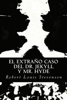 Robert Louis Stevenson, Editorial Oneness - El Extraño Caso del Dr. Jekyll y Mr. Hyde, Häftad