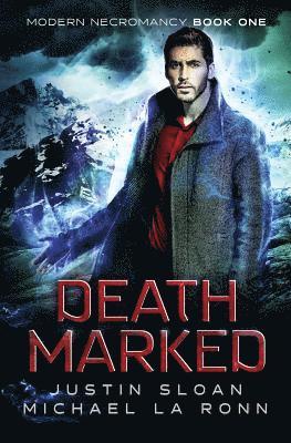 Michael La Ronn, Justin Sloan - Death Marked, Häftad