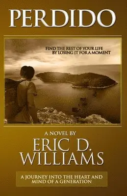 Eric D. Williams - Perdido, Häftad. Tillgänglighet: Lägg i varukorg