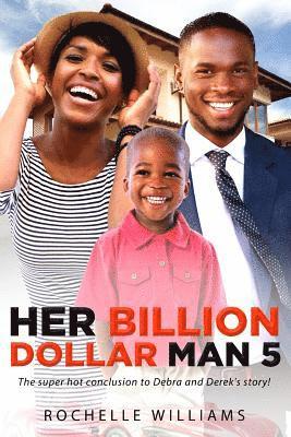 Rochelle Williams - Her Billion Dollar Man 5: An African American Music Romance, Häftad. Tillgänglighet: Lägg i varukorg