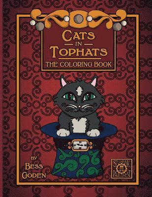 Bess Goden - Cats in Tophats: A Steampunk Coloring Book, Häftad. Tillgänglighet: Lägg i varukorg