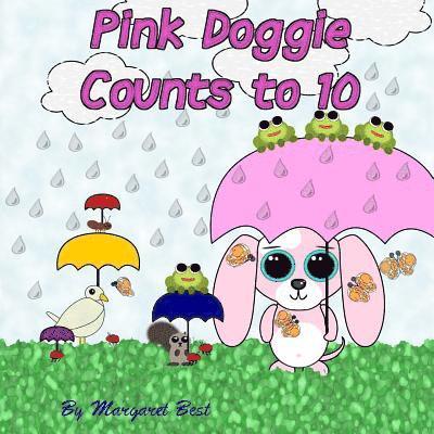 Margaret Best - Pink Doggie Counts to 10, Häftad. Tillgänglighet: Lägg i varukorg