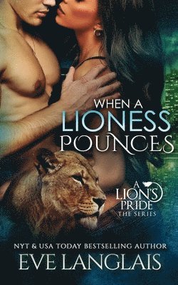 Eve Langlais - When A Lioness Pounces, Häftad. Tillgänglighet: Lägg i varukorg