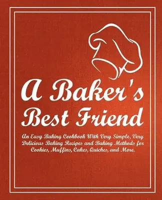 Booksumo Press - Baker's Best Friend, Häftad. Tillgänglighet: Lägg i varukorg