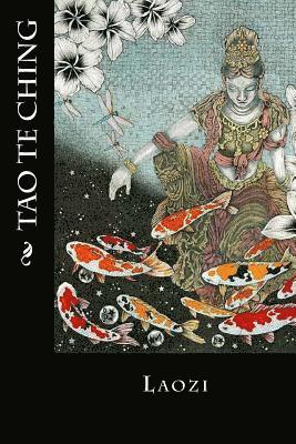 Laozi, Editorial Oneness - Tao Te Ching, Häftad