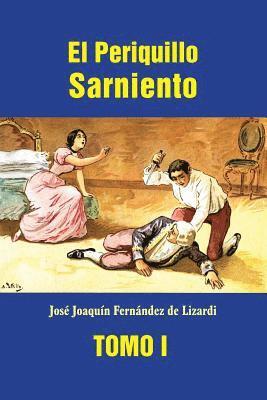 Jose Joaquin Fernandez De Lizardi - El Periquillo Sarniento (tomo 1), Häftad. Tillgänglighet: Lägg i varukorg