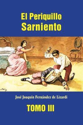 Jose Joaquin Fernandez De Lizardi - El Periquillo Sarniento (tomo 3), Häftad. Tillgänglighet: Lägg i varukorg