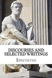 Discourses and Selected Writings