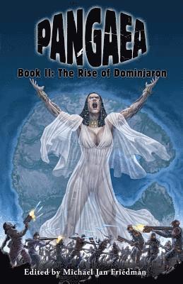 Kirsten Beyer, Ilsa J. Bick - Pangaea: The Rise of Dominjaron, Häftad. Tillgänglighet: Lägg i varukorg