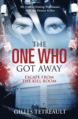 Gilles Tetreault - One Who Got Away, Häftad