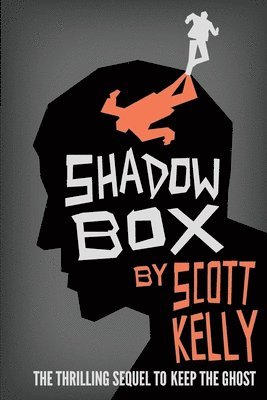 Scott Kelly - Shadow Box, Häftad