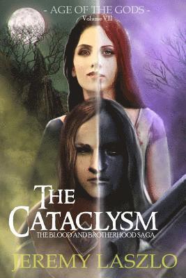Jeremy Laszlo - The Cataclysm: Age of the Gods, Häftad