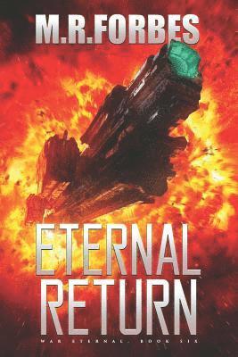 M. R. Forbes - Eternal Return, Häftad. Tillgänglighet: Lägg i varukorg