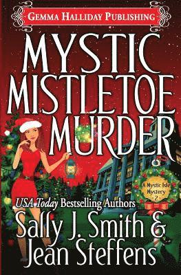 Jean Steffens, Sally J Smith - Mystic Mistletoe Murder, Häftad. Tillgänglighet: Lägg i varukorg