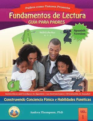 Andrea Thompson - Reading Foundation Parent Guide (Spanish Version): Building Phonemic Awareness and Phonetic Skills, Häftad. Tillgänglighet: Lägg i varukorg