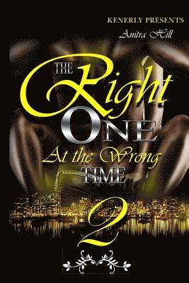 Anitra Hill - The Right One At The Wrong Time 2, Häftad. Tillgänglighet: Lägg i varukorg