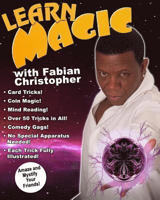 Fabian Christopher - Learn Magic with Fabian Christopher: Amaza and Mystify Your Friends, Häftad. Tillgänglighet: Lägg i varukorg