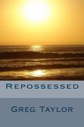 Repossessed