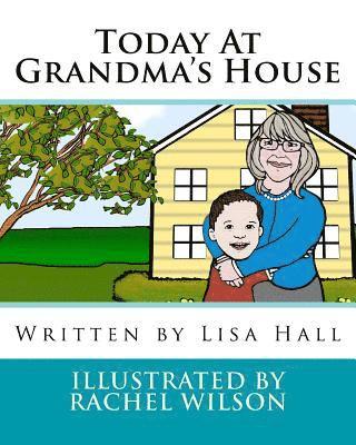 Lisa Hall - Today At Grandma's House, Häftad. Tillgänglighet: Lägg i varukorg