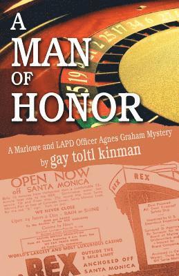 Gay Toltl Kinman - A Man Of Honor: A Novella, Häftad