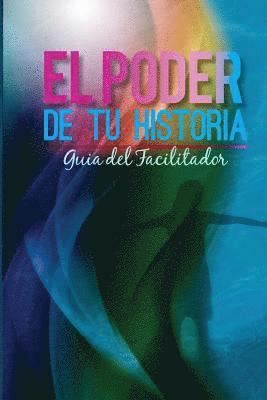 Rob Fischer - El Poder du Tu Historia Guia del Facilitador, Häftad. Tillgänglighet: Lägg i varukorg