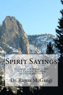 Rayna M. Gangi - Spirit Sayings: Thoughts and Words to Get You Through Anything, Häftad