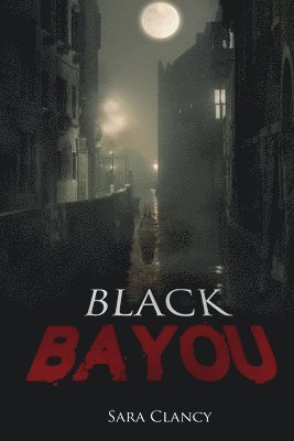 Scare Street, Emma Salam - Black Bayou, Häftad. Tillgänglighet: Lägg i varukorg