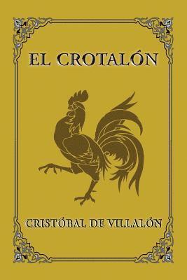 Cristobal De Villalon - El Crotalón, Häftad. Tillgänglighet: Lägg i varukorg