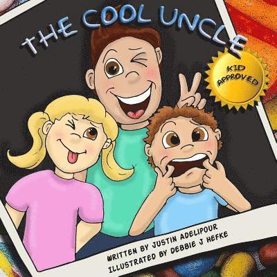 Justin Adelipour - The Cool Uncle, Häftad. Tillgänglighet: Lägg i varukorg
