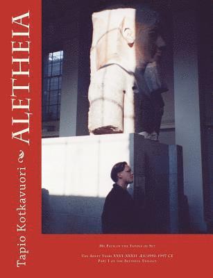 Tapio Kotkavuori - Aletheia: My Path in the Temple of Set, Häftad