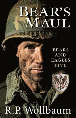 R. P. Wollbaum - Bears Maul: Bears and Eagles Five, Häftad
