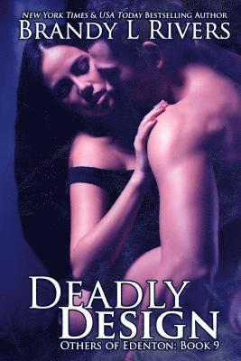 Brandy L. Rivers, Emily a. Lawrence - Deadly Design, Häftad. Tillgänglighet: Lägg i varukorg