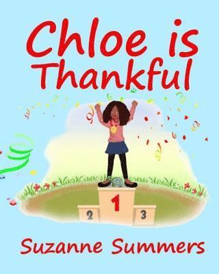 Suzanne Summers - Chloe Is Thankful, Häftad. Tillgänglighet: Lägg i varukorg