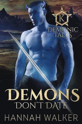 Jessica McKenna - Demons Don't Date, Häftad. Tillgänglighet: Lägg i varukorg