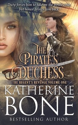 Katherine Bone - The Pirate's Duchess, Häftad. Tillgänglighet: Lägg i varukorg