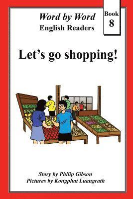Philip Gibson - Let's Go Shopping, Häftad. Tillgänglighet: Lägg i varukorg