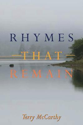 Terry McCarthy - Rhymes that Remain, Häftad. Tillgänglighet: Lägg i varukorg