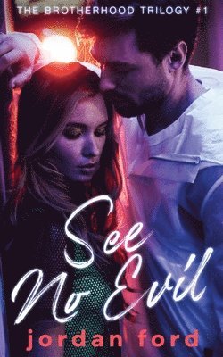 Jordan Ford - See No Evil, Häftad. Tillgänglighet: Lägg i varukorg