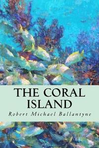 The Coral Island