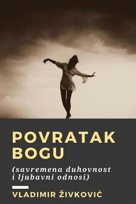 Vladimir Zivkovic - Povratak Bogu, Häftad
