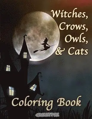 Creative Playbooks - Witches, Crows, Owls, & Cats: Coloring Book Halloween Edition, Häftad. Tillgänglighet: Lägg i varukorg