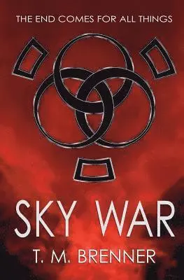 T. M. Brenner, Nicole Vesper-Brenner - Sky War, Häftad. Tillgänglighet: Lägg i varukorg