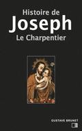 Histoire de Joseph le charpentier