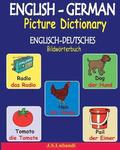 English-German Picture Dictionary (Englisch-Deutsches Bildwörterbuch)